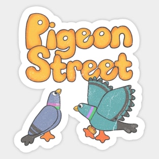 PIGEON STREET Sticker